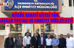 Küçük Sanayi Sitesi Yapı Kooperatif Başkanı Açıkgöz ve yönetimi Belediye Başkan Tosyalı ve Emniyet müdürü Güneş’i ziyaret etti