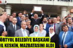 DÖRTYOL BELEDİYE BAŞKANI FADIL KESKİN, MAZBATASINI ALDI