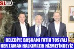 BELEDİYE BAŞKANI FATİH TOSYALI HER ZAMAN HALKIMIZIN HİZMETİNDEYİZ