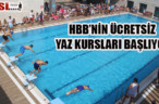 HBB’NİN ÜCRETSİZ YAZ KURSLARI BAŞLIYOR