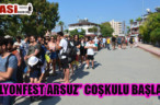 MİLYONFEST ARSUZ” COŞKULU BAŞLADI