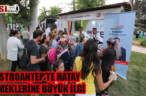 GASTROANTEP’TE HATAY YEMEKLERİNE BÜYÜK İLGİ