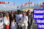 Cumhuriyet Bayramı’nda Yükseliş Farkı