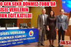 İTSO Genel sekreteri Dönmez, TOBB’da düzenlenen Kişisel Verilerin Korunması eğitimine katıldı