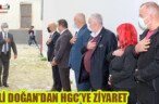 VALİ DOĞAN’DAN HGC’YE ZİYARET