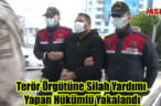 Terör Örgütüne Silah Yardımı Yapan Hükümlü Yakalandı