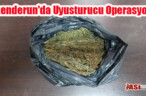 İskenderun’da Uyusturucu Operasyonu