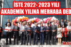 İSTE 2022- 2023 YILI AKADEMİK YILINA MERHABA DEDİ