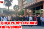 GELİŞİM VE PALMİYE HASTANESİ ATA’IN HUZURUNDA