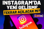 Instagram Açılacak Mı?