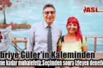 Sabriye Güler’in Kaleminden