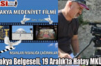 Antakya Belgeseli, 19 Aralık’ta Hatay MKÜ’de