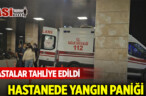 Devlet Hastanesinde Yangın