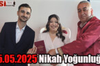 05.05.2025 Nikah Yoğunluğu