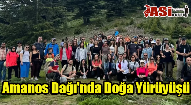 Amanos Dağı’nda Doğa Yürüyüşü