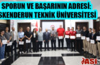 SPORUN VE BAŞARININ ADRESİ: İSKENDERUN TEKNİK ÜNİVERSİTESİ