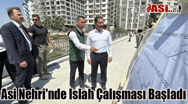 Asi Nehri’nde Islah Çalışması Başladı