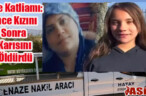 Aile Katliamı:Önce Kızını Sonra Karısını Öldürdü