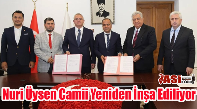 Nuri Üysen Camii Yeniden İnşa Ediliyor: Hayırda Buluşan Güçlü İş Birliği