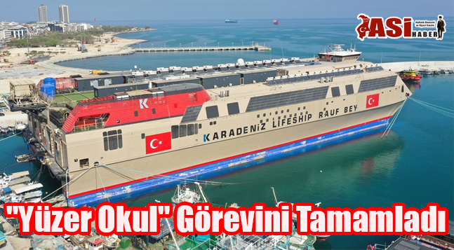 “Yüzer Okul” Görevini Tamamladı