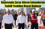Depremde Zarar Gören İskenderun Sahili Yeniden Hayat Buluyor