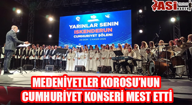 MEDENİYETLER KOROSU’NUN CUMHURİYET KONSERİ MEST ETTİ