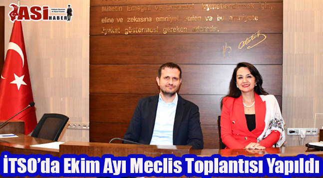 İTSO’da Ekim Ayı Meclis Toplantısı Yapıldı