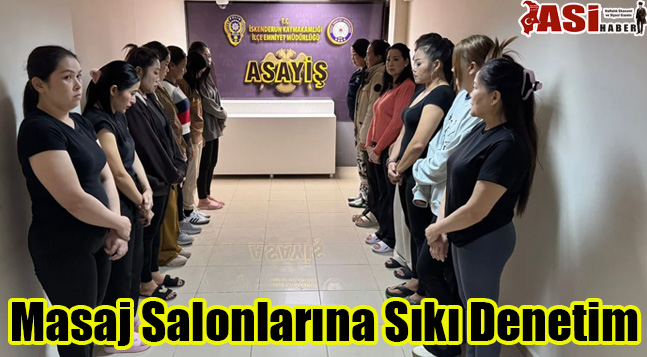 Masaj Salonlarına Sıkı Denetim