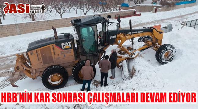 HBB’NİN KAR SONRASI ÇALIŞMALARI DEVAM EDİYOR