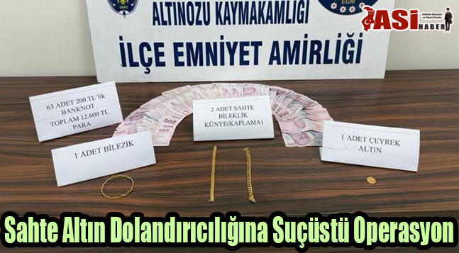 Sahte Altın Dolandırıcılığına Suçüstü Operasyon