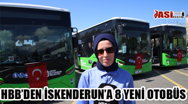 HBB’DEN İSKENDERUN’A 8 YENİ OTOBÜS