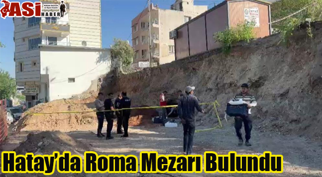 Hatay’da Roma Mezarı Bulundu