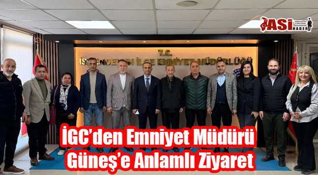 İGC’den Emniyet Müdürü Güneş’e Anlamlı Ziyaret: “Hizmet Çıtası Yükseldi”