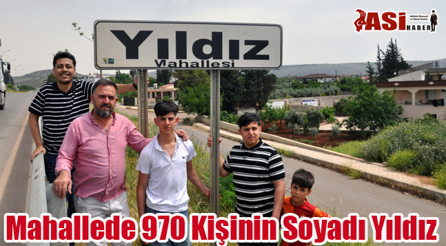 Mahallede 970 Kişinin Soyadı Yıldız