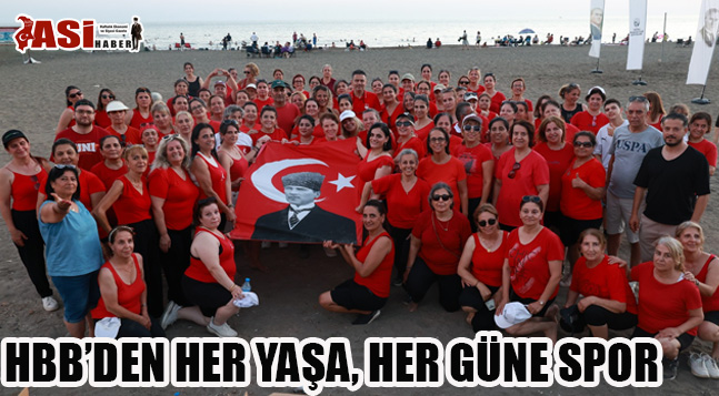 HBB’DEN HER YAŞA, HER GÜNE SPOR