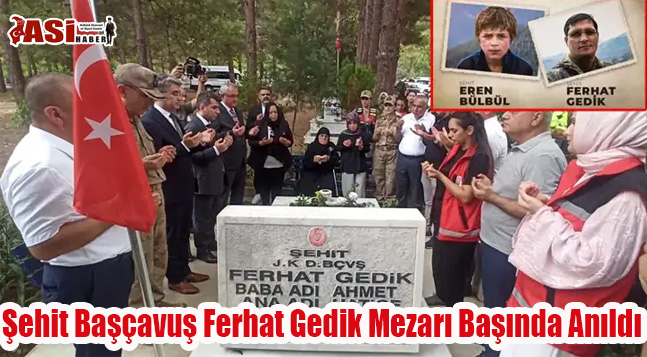Şehit Başçavuş Ferhat Gedik Mezarı Başında Anıldı