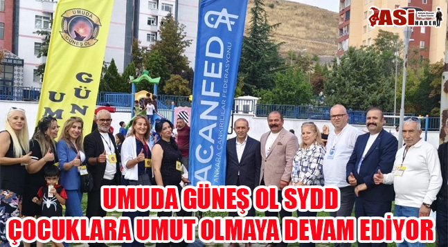 UMUDA GÜNEŞ OL SYDD, ÇOCUKLARA UMUT OLMAYA DEVAM EDİYOR