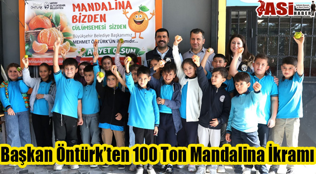 Başkan Öntürk’ten 100 Ton Mandalina İkramı
