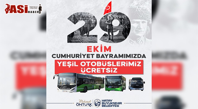 HBB’DEN CUMHURİYET BAYRAMI’NDA ÜCRETSİZ TOPLU ULAŞIM